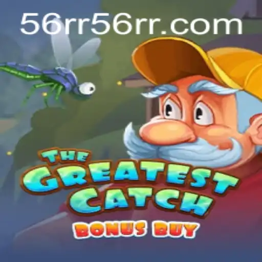 TheGreatestCatchBonusBuy: O Jogo Revolucionário em 56RR.com